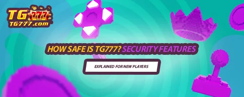 How Safe is TG777? Security Features Explained for New Players